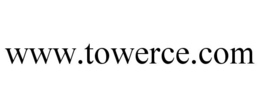 WWW.TOWERCE.COM trademark