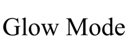 GLOW MODE trademark