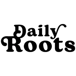DAILY ROOTS trademark