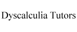 DYSCALCULIA TUTORS trademark