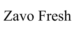 ZAVO FRESH trademark