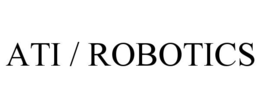 ATI / ROBOTICS trademark