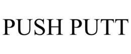 PUSH PUTT trademark
