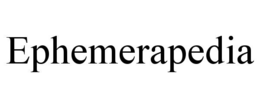 EPHEMERAPEDIA trademark