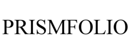 PRISMFOLIO trademark