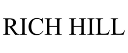 RICH HILL trademark