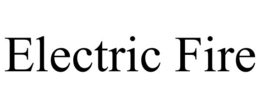 ELECTRIC FIRE trademark
