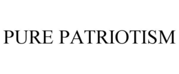 PURE PATRIOTISM trademark
