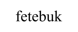 FETEBUK trademark