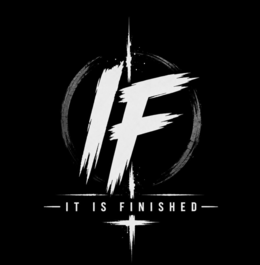 IF IT IS FINISHED trademark