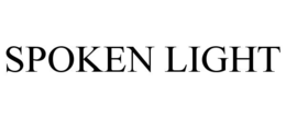 SPOKEN LIGHT trademark