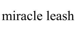 MIRACLE LEASH trademark