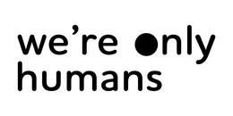 WE'RE ONLY HUMANS trademark