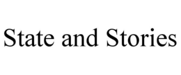 STATE AND STORIES trademark