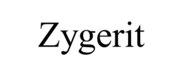 ZYGERIT trademark