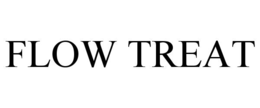 FLOW TREAT trademark