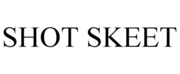 SHOT SKEET trademark