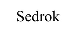SEDROK trademark