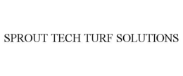 SPROUT TECH TURF SOLUTIONS trademark