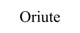 ORIUTE trademark