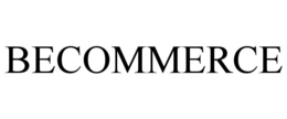 BECOMMERCE trademark