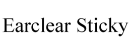 EARCLEAR STICKY trademark