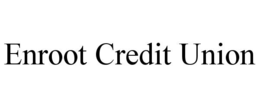 ENROOT CREDIT UNION trademark