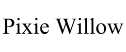 PIXIE WILLOW trademark