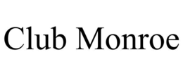CLUB MONROE trademark