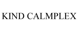 KIND CALMPLEX trademark