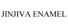 JINJIVA ENAMEL trademark