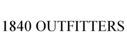1840 OUTFITTERS trademark