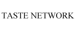 TASTE NETWORK trademark
