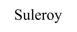 SULEROY trademark
