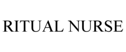 RITUAL NURSE trademark