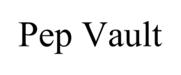 PEP VAULT trademark