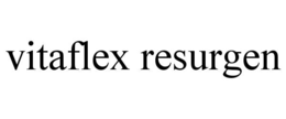 VITAFLEX RESURGEN trademark