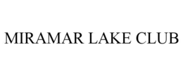 MIRAMAR LAKE CLUB trademark