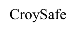 CROYSAFE trademark