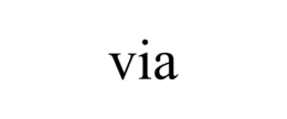 VIA trademark