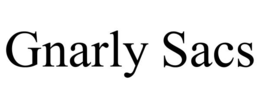 GNARLY SACS trademark