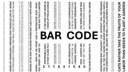 BAR CODE ITS SHAPED LIKE A HEART FROM THE BACK BUT FROM THE SIDE IT'S A CAPITAL P XXXX DON'T MIND ME IM JUST TRYIN TO SUDCE YOU WHEN MY MOMS DIED I PROVED THAT THUGS DO CRY XX WHEN MY POPS DIED IT PROVED THAT REAL GEES DO DIE XXX FOR TALKIN WRECKLESS I MIGHT PUT SOMETHIN THROUGH YA A RAZOR ANDA BLICK MAKES ME A SHARP SHOOTA XXX I SUPOSE THAT U CAN TELL, I'M ONE OF THE BEST XXXX BEEN SPITTIN SINCE HANDICAP PEOPLE WERE USING THE STEPS XXXX YOUR FLOW WOULDN'T BE ABOVE MINE IF YOU SPIT WHILE YOU SKYDIVED XX I KNOW WHAT ITS LIKE TO HAVE NI&&@S THAT'S PREDECATE FELONS THAT COME AROUND YOU AND KEEP SETTIN SHIT XXXX IF I LENT YOU MY DICK YOU COULDN'T FUCK WIT ME XXXX THE BEST RAPPER YOU NEVER HEARD OF XX STAY ON SOME OTHER SHIT LIKE A FLY WITH ADHD WHEN I SPIN IM ON POINT LIKE A PROTRACTOR XXXX WHAT YOU SPENT ON THAT CH HAVE GOT YOU A LAWYER 2 OMFORTABLE AROL D THAT CLOSE TO A 1 K OUT THE STRAP LIKE CLASSIC REBC UP WHEN I DROP XXXX THE DREAM IS 8 LI SEE IS FOOD I EAT MC'S FOR DINNER HE BACK WHILE IM GRABBING YOUR FU 3 COAST PRODUCTIOI 1 ACH OTHER ON XX 5 K RIDING SHOTGUN 4 XXXX ALWAYS ASK 5 JMED WIT YOU WH THE SAME ROOM WITH YC E THE KIDS THAT WERE IN J WAKE UP FEELIN AHEAD OLVED WHEN I C OPS AND THAT BULLSHIT YOU N TREE TOPS XXXX PLEASE REMEMBER RAWS NO TO THE SIDE LIKE YOUR THONG WAS A PADIO DOOR HE-DO LIKE A FUCKING ROOSTA XXXX KINKY LIKE A ES DON'T COMMUNICATE H ME IN THE WHIP DOING ¡SENGERS PRESSING MY YOU WERE LIKE SHE WAS RE THERE HATED SHAREIN HER THINKING YOU WERE SOMETHING SHE COULDN'T LIVE WITHOUT YOU THE REASON YOU IN THE PS CAUSE YOU BURNT DOWN THE HOUSE I HATE U THE STREETS CAN BE HEAVEN OR HELL A YELLOW BRICK ROAD TO JAIL CELLS GET INTRODUCED TO YOUR MAKER, OH WELL XXXX I KEPT SCALES LIKE A GECKO MOVED WEIGHT LIKE A TECH BLOW LOST A LOT OF MONEY WHEN I SLEPT WITH A CLEPTO XXXX IM FROM A PLACE WHERE THE HEAT LEAVE YOU PROPERLY FROZEN CATS RATHER TAKE THE FRUITS OF YOUR LABOR THAN SEEDS TO PLANT A GARDEN trademark
