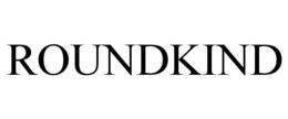 ROUNDKIND trademark