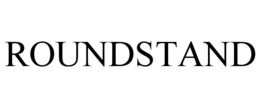 ROUNDSTAND trademark