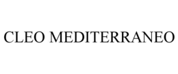 CLEO MEDITERRANEO trademark