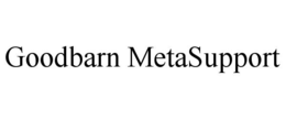 GOODBARN METASUPPORT trademark