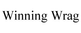 WINNING WRAG trademark