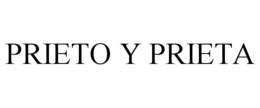 PRIETO Y PRIETA trademark