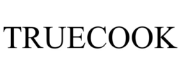 TRUECOOK trademark