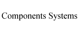 COMPONENTS SYSTEMS trademark